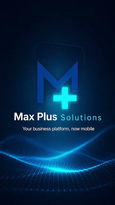Max Solution mobile companion: business on mobile
